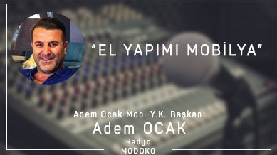 Sektörün Sesi programının konuğu Adem Ocak